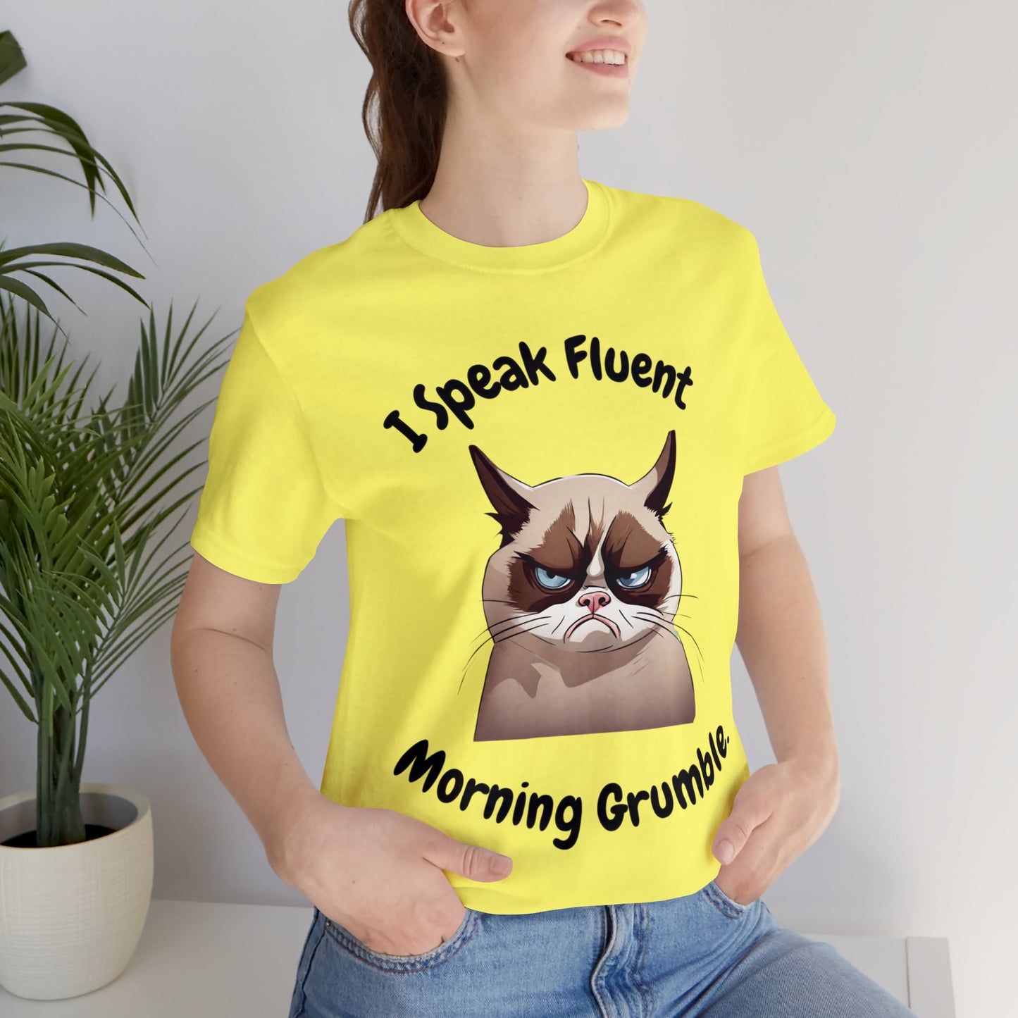 I Speak Fluent Morning Grumble t-shirt