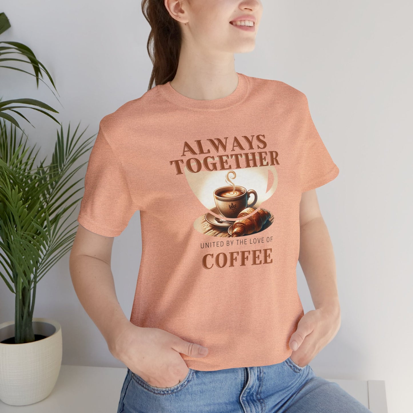 Always Together, United by the Love of Coffee T-shirt. - InkArt Fashions