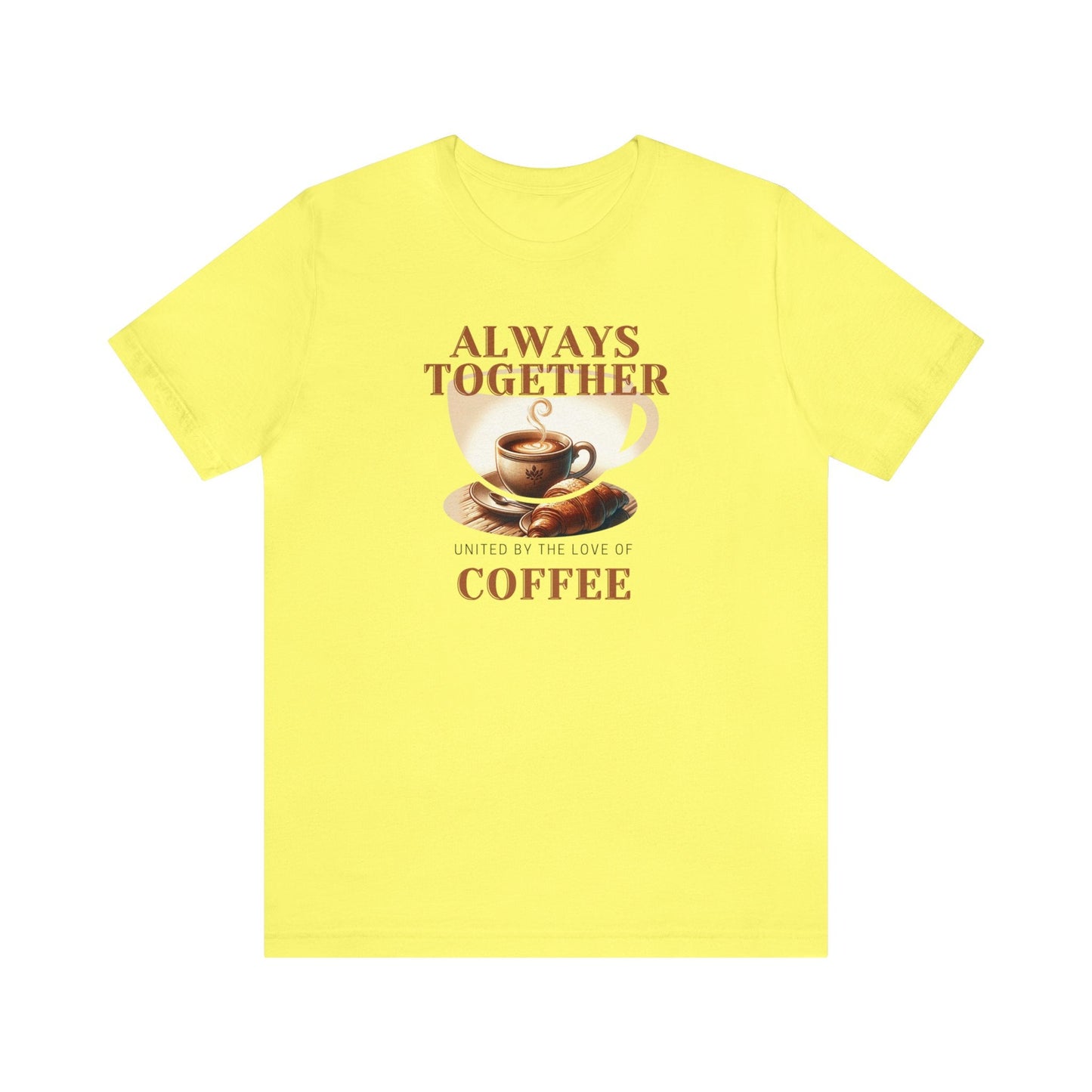 Always Together, United by the Love of Coffee T-shirt. - InkArt Fashions