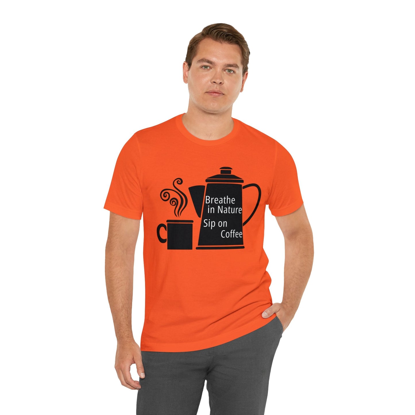Breathe in Nature, Sip on Coffee T-shirt - InkArt Fashions