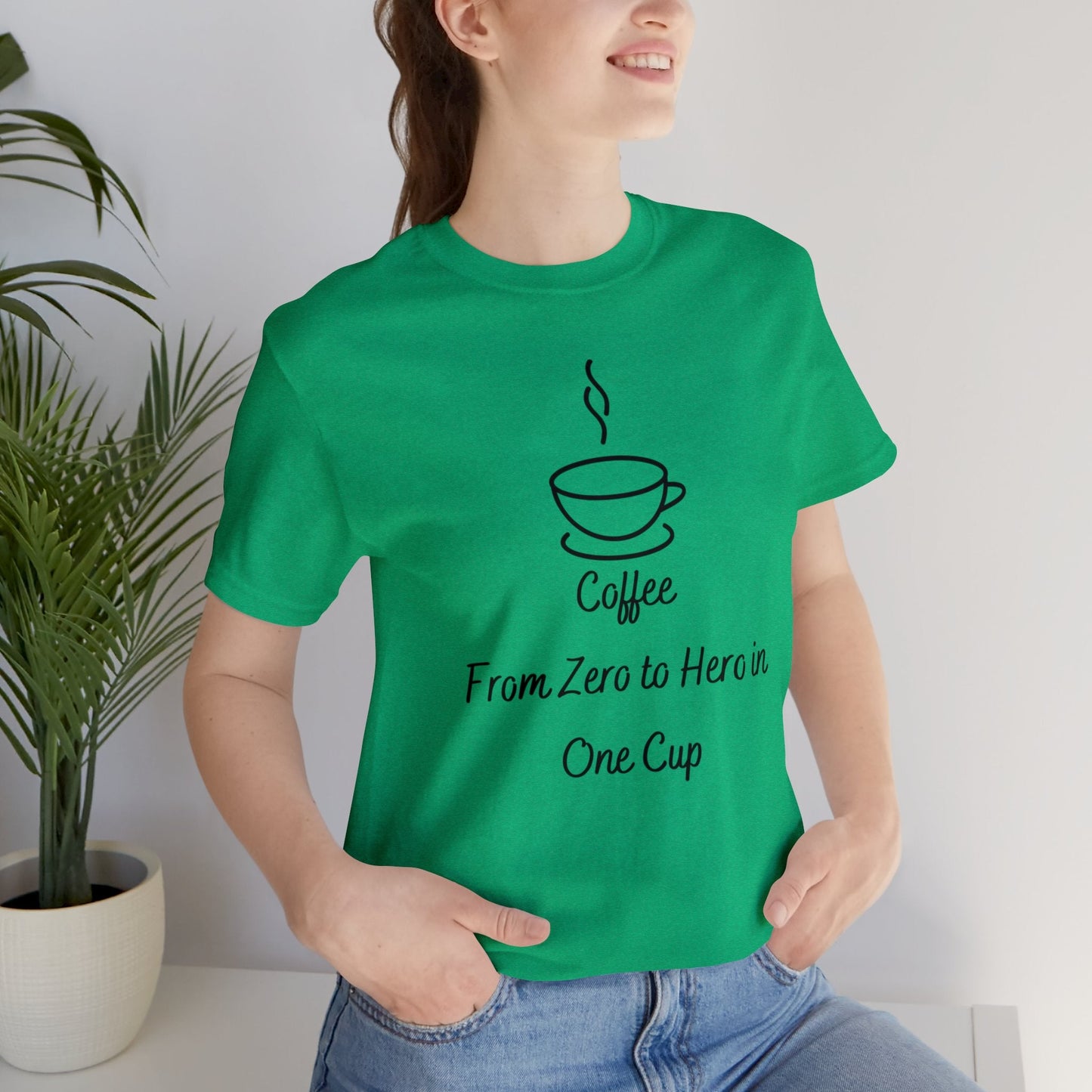 Coffee from zero to hero in one cup T-shirt. - InkArt Fashions