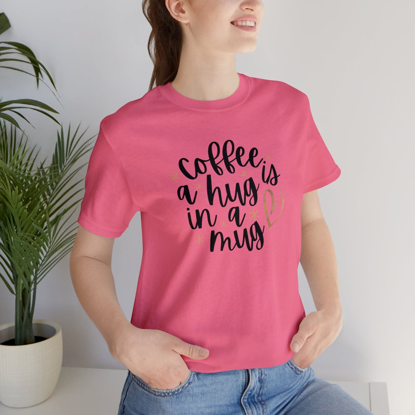 Coffee is a hug in a mug T-shirt - InkArt Fashions