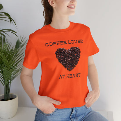 Coffee Lover at Heart T-shirt. - InkArt Fashions