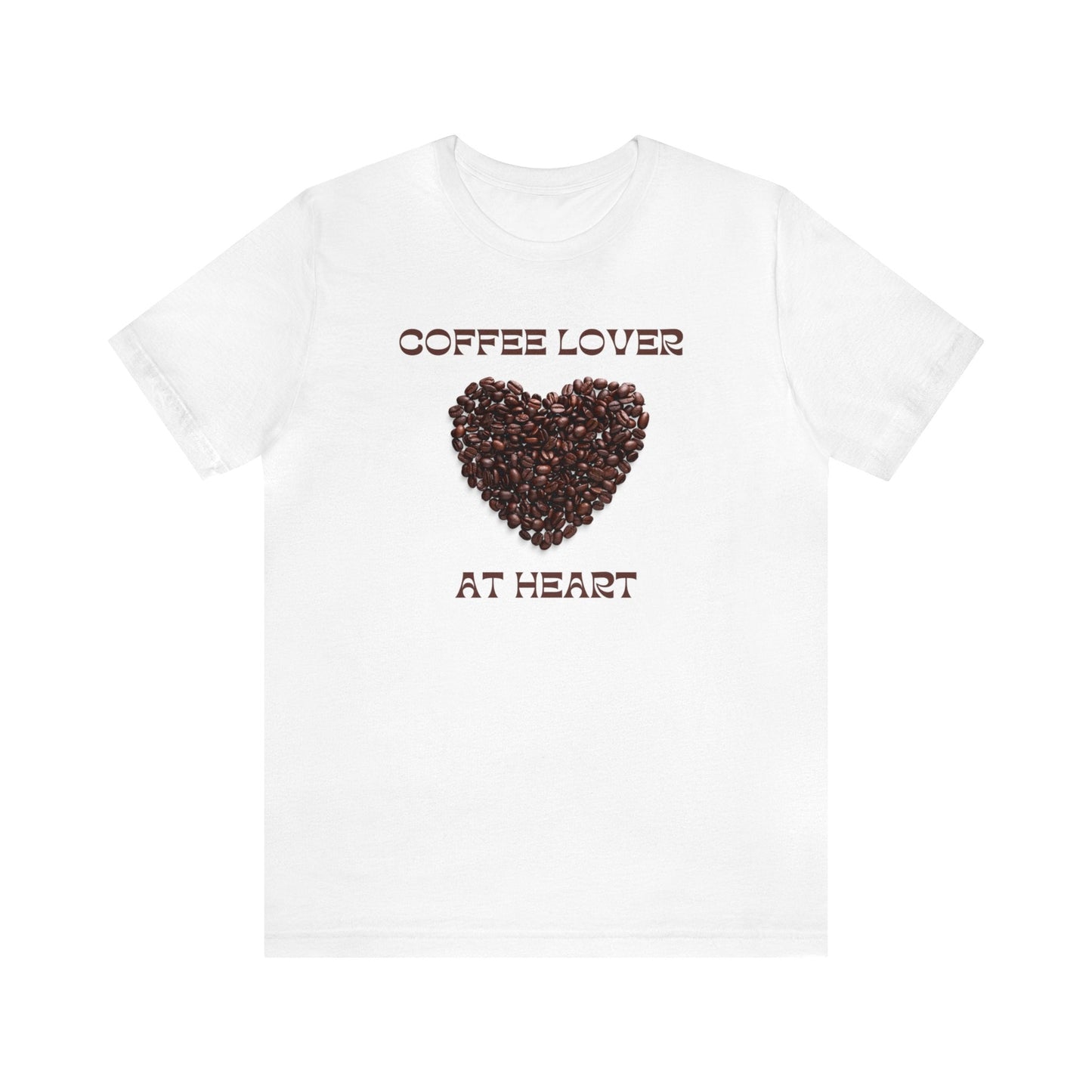 Coffee Lover at Heart T-shirt. - InkArt Fashions