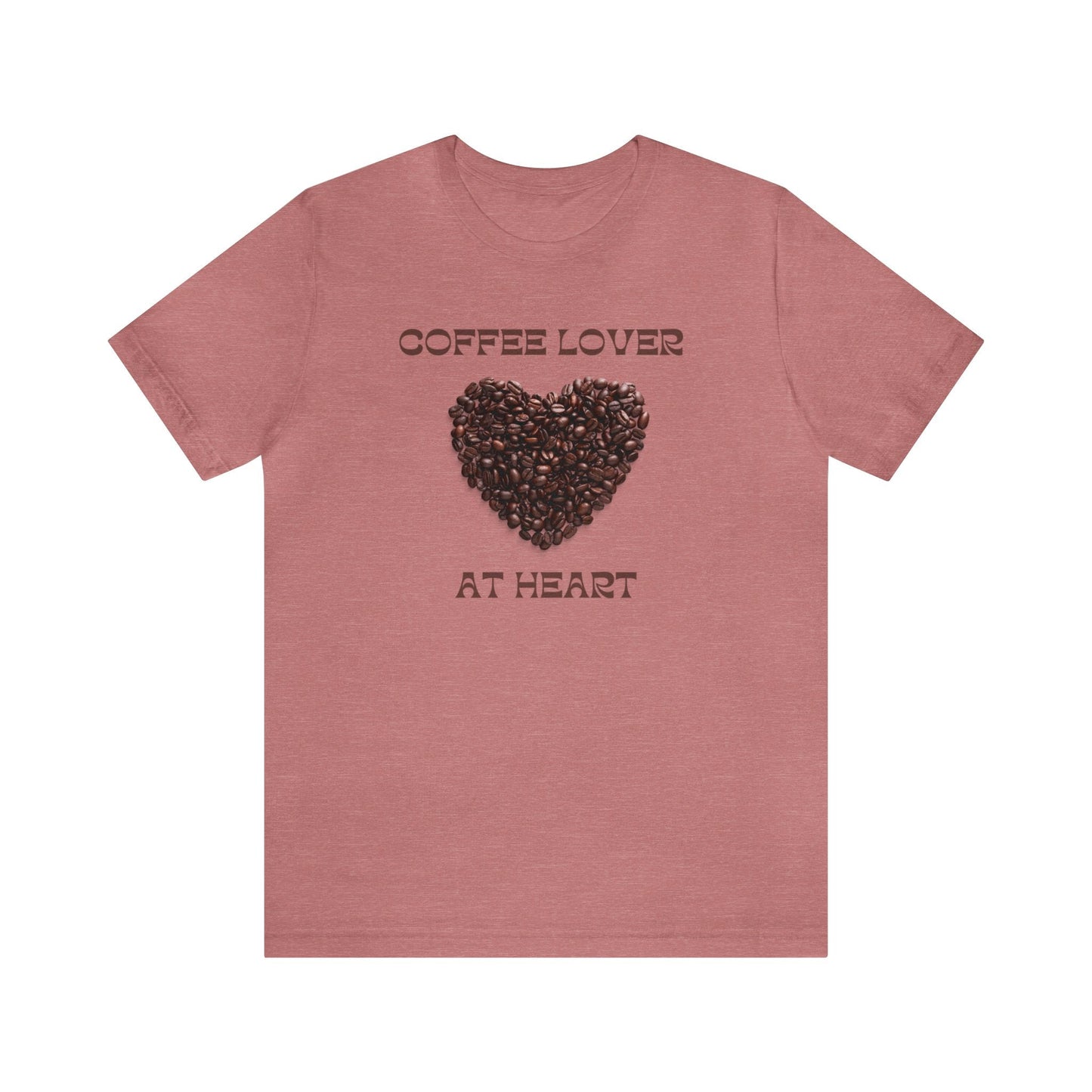 Coffee Lover at Heart T-shirt. - InkArt Fashions