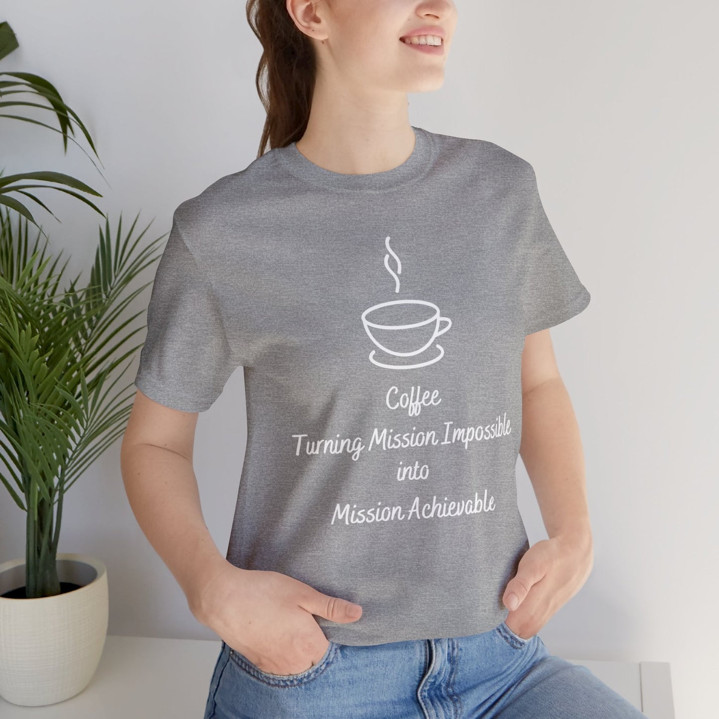 Coffee Turning Mission Impossible into Mission Achievable T-shirt. - InkArt Fashions