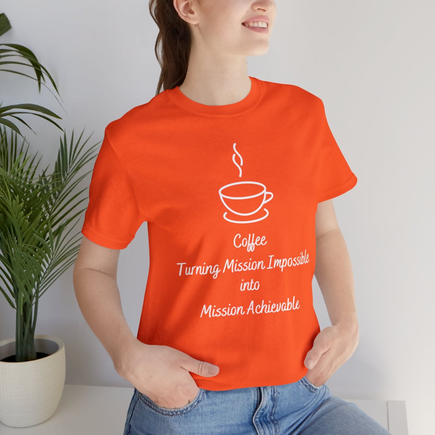 Coffee Turning Mission Impossible into Mission Achievable T-shirt. - InkArt Fashions