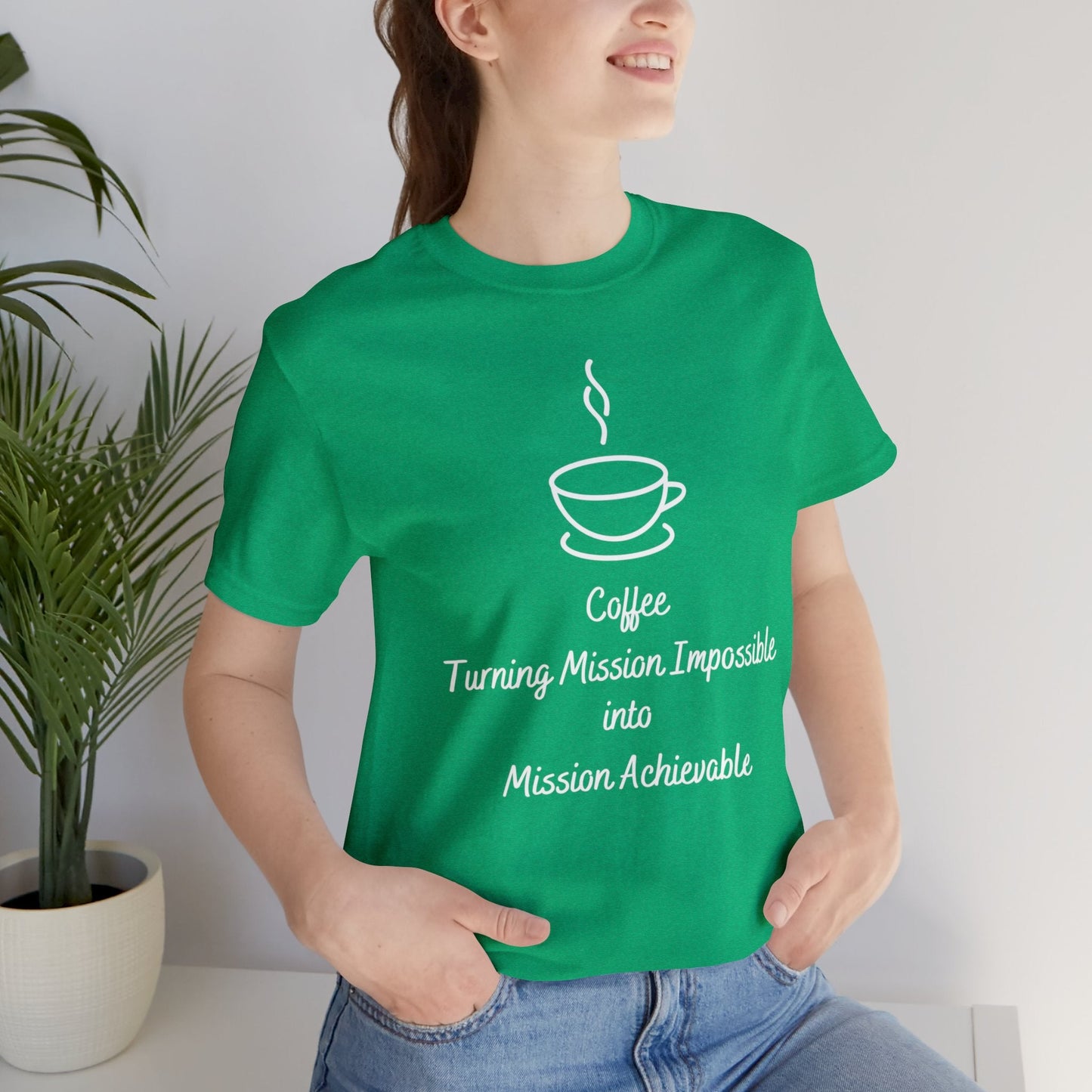 Coffee Turning Mission Impossible into Mission Achievable T-shirt. - InkArt Fashions