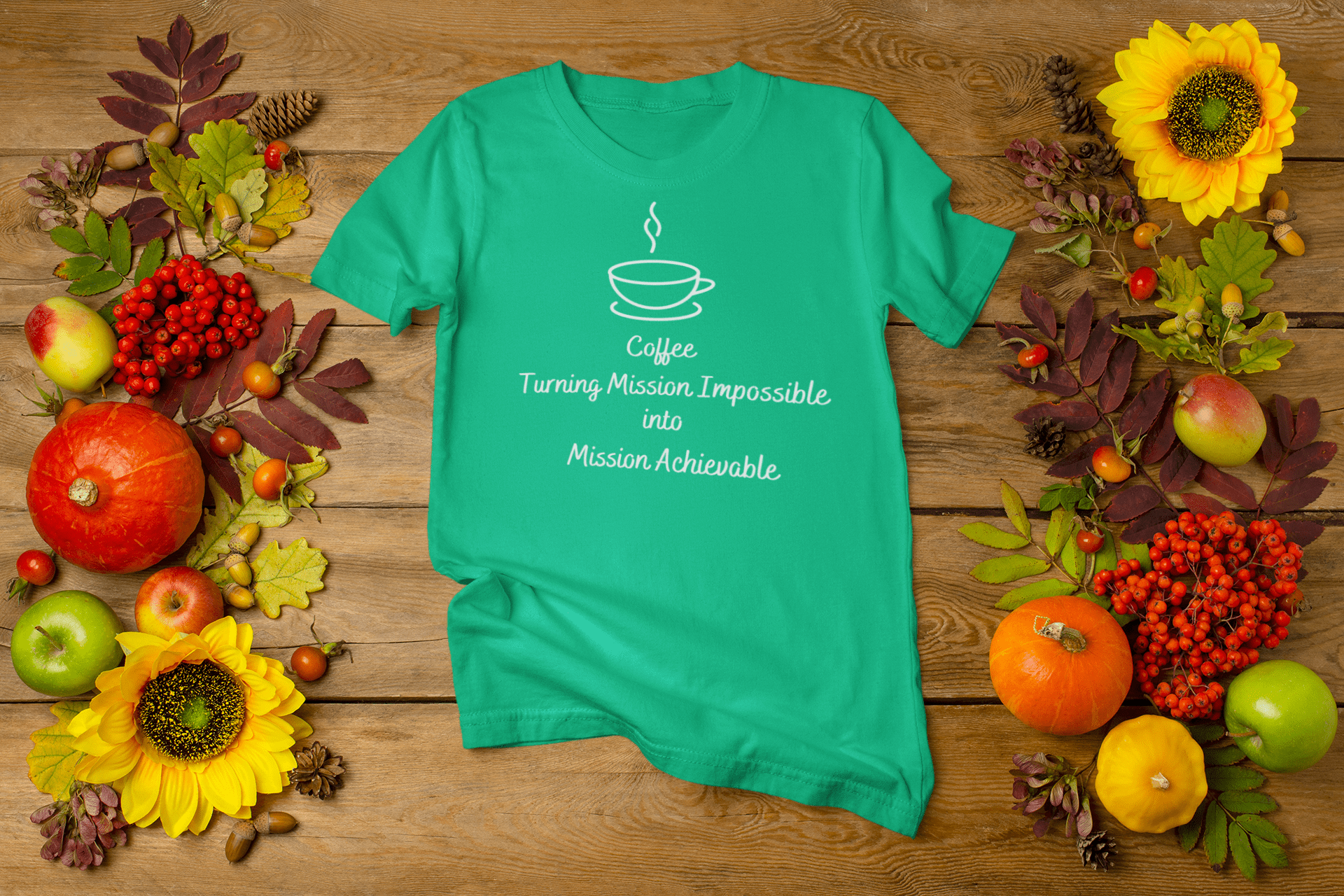 Coffee Turning Mission Impossible into Mission Achievable T-shirt. - InkArt Fashions