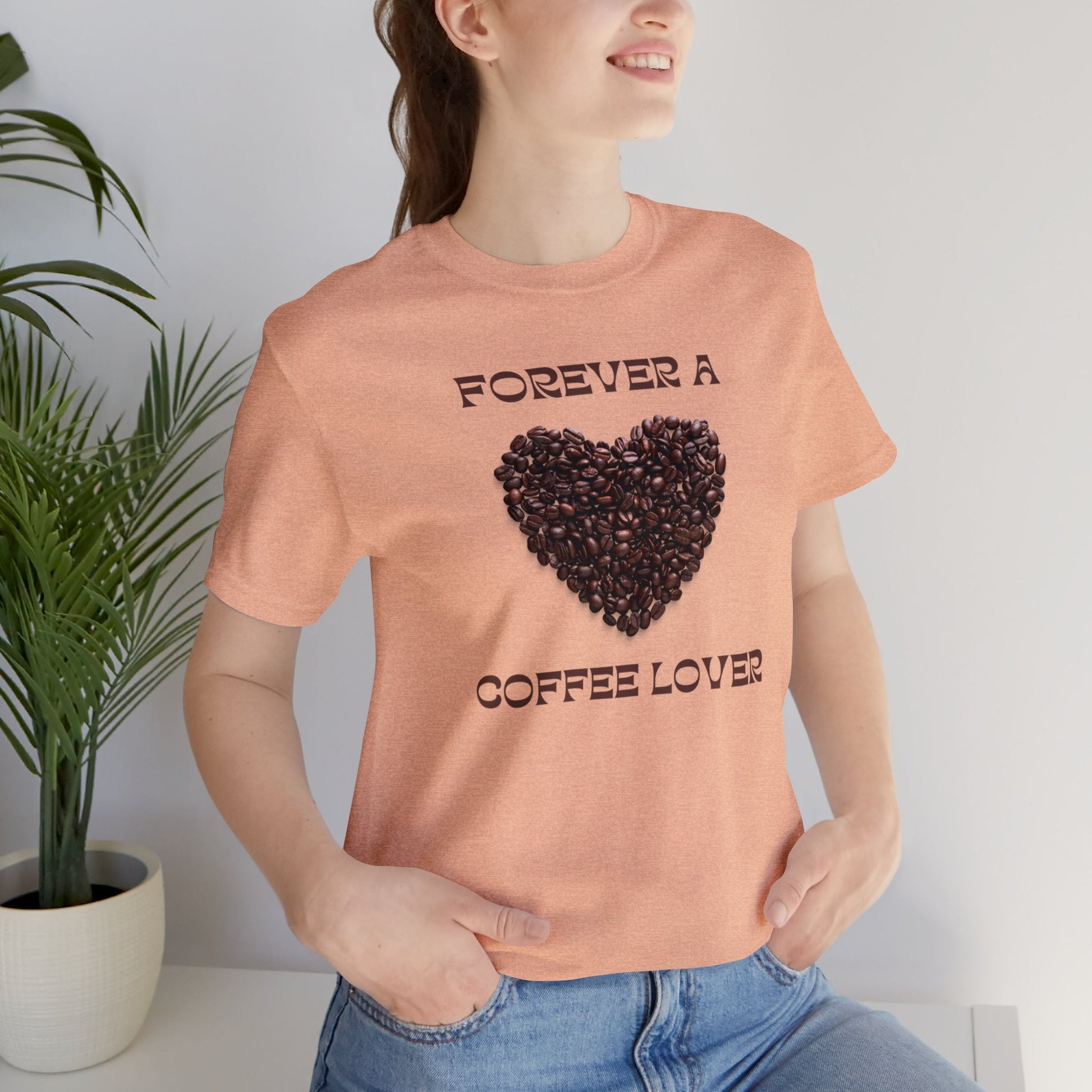 Forever a Coffee Lover T-shirt. - InkArt Fashions