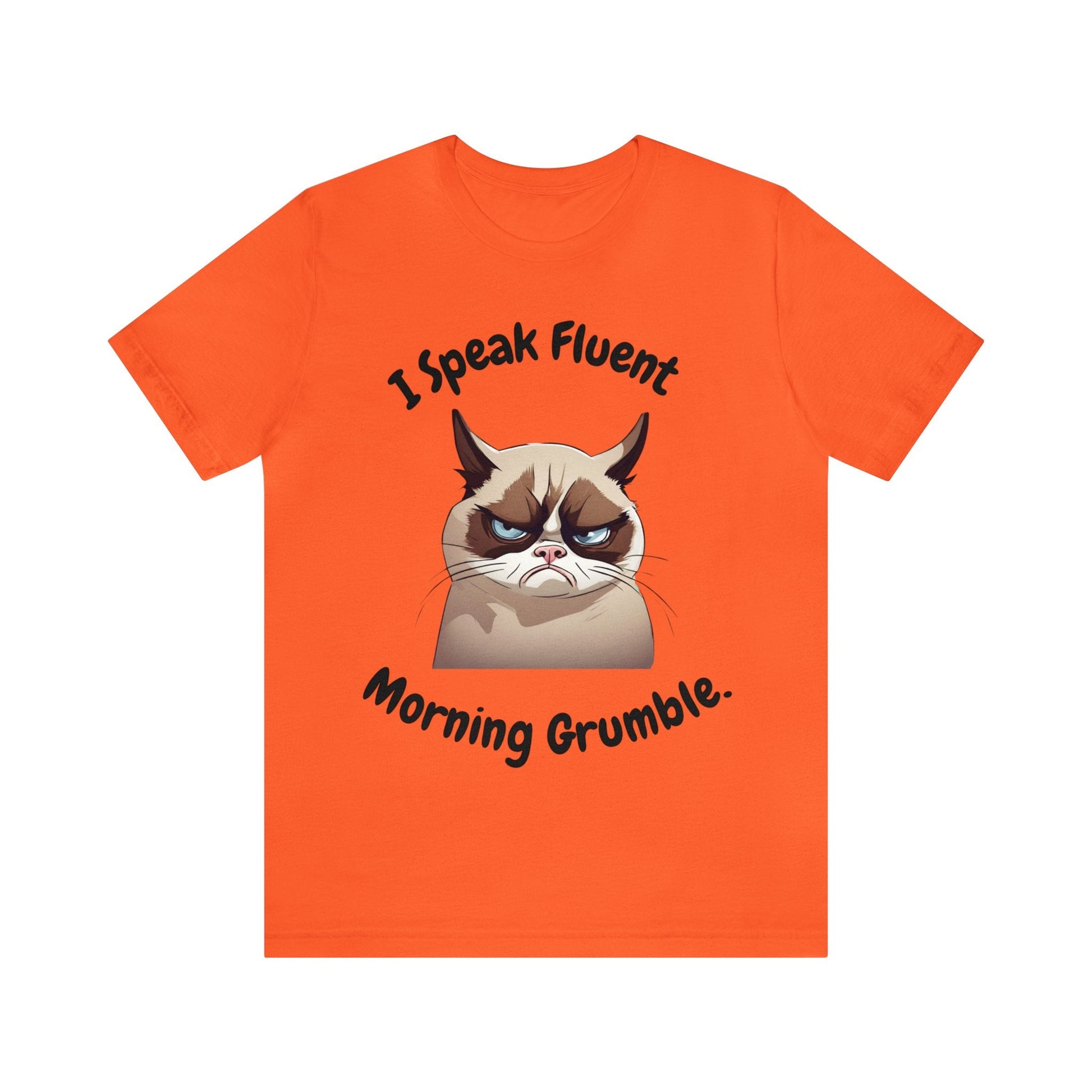 I Speak Fluent Morning Grumble t-shirt - InkArt Fashions