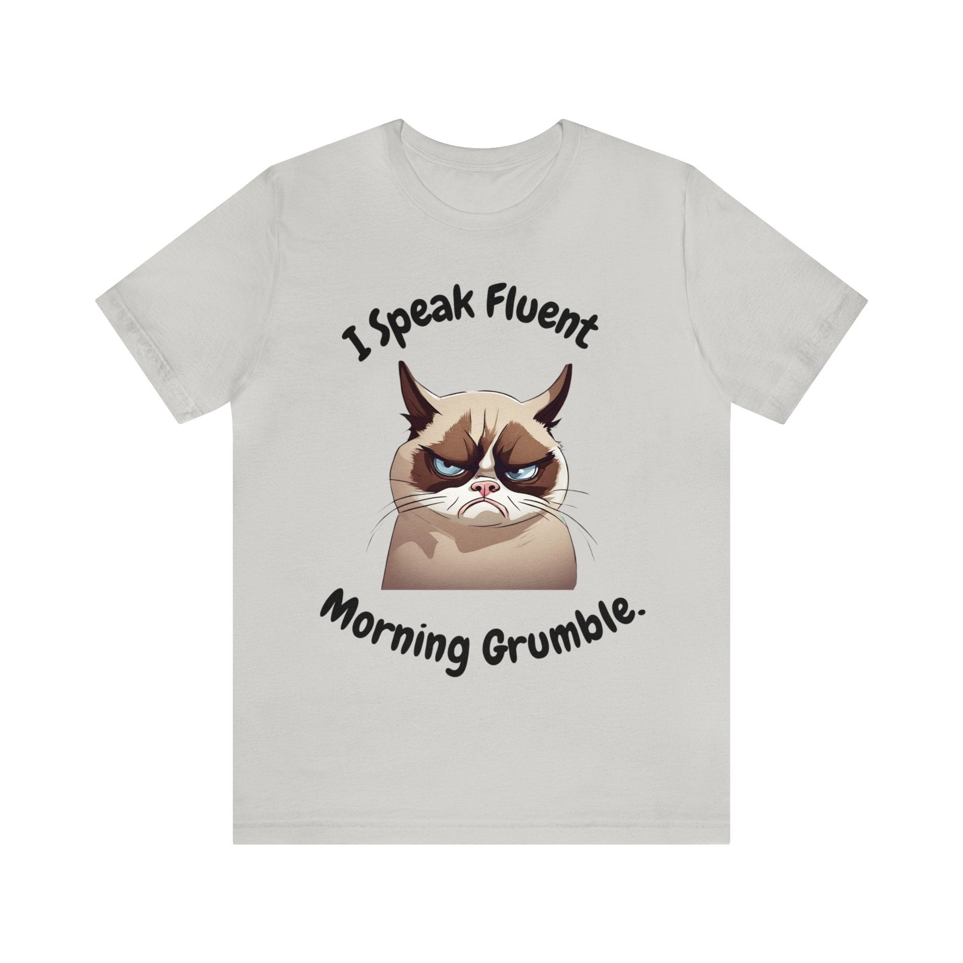 I Speak Fluent Morning Grumble t-shirt - InkArt Fashions