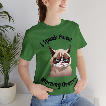 I Speak Fluent Morning Grumble t-shirt - InkArt Fashions