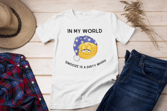 In My World, ‘Snooze’ is a Dirty Word. - InkArt Fashions