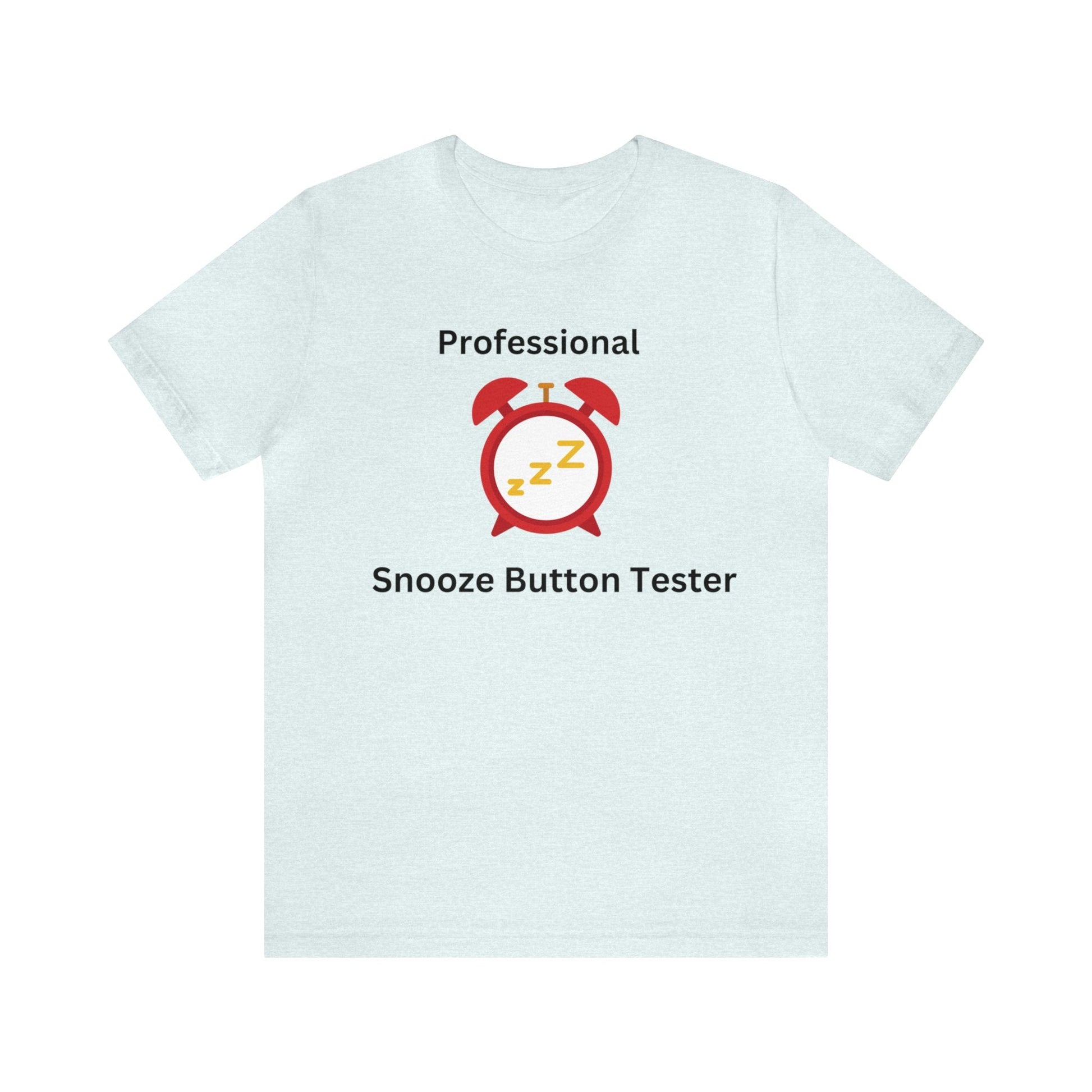 Professional Snooze Button Tester - InkArt Fashions