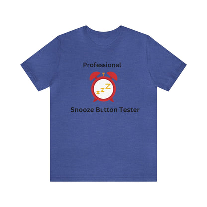 Professional Snooze Button Tester - InkArt Fashions