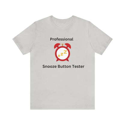 Professional Snooze Button Tester - InkArt Fashions