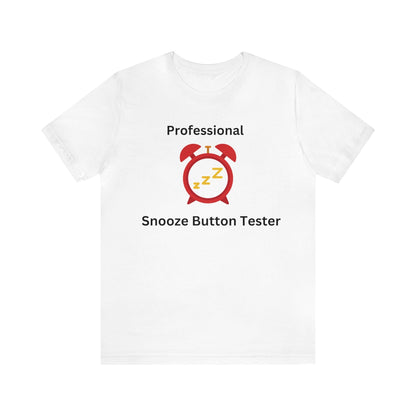 Professional Snooze Button Tester - InkArt Fashions