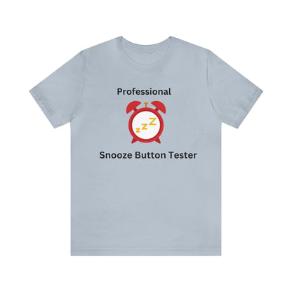 Professional Snooze Button Tester - InkArt Fashions