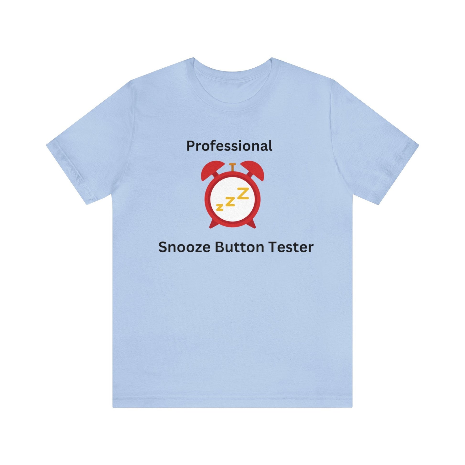 Professional Snooze Button Tester - InkArt Fashions