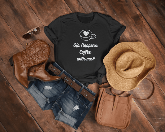 Sip Happens. Coffee with me? T-shirt. - InkArt Fashions