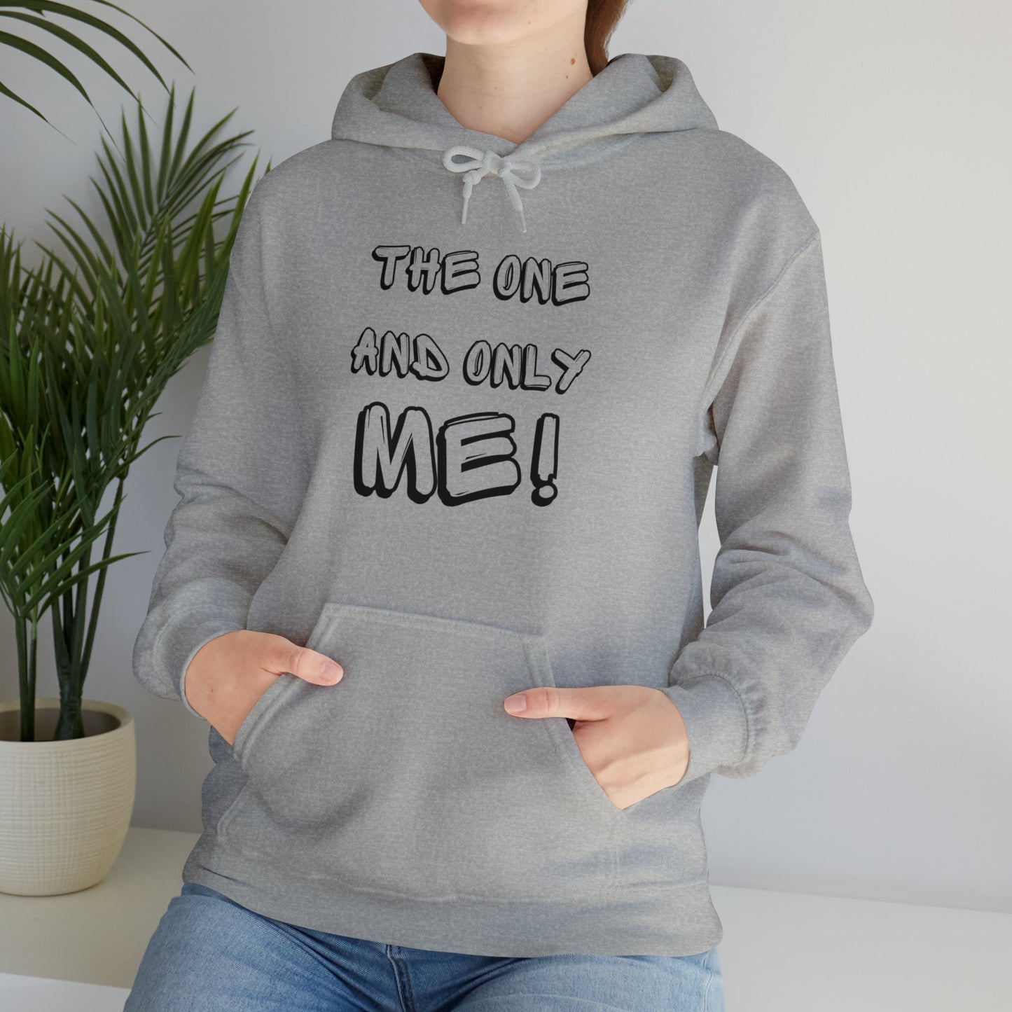 The One and Only Me! Hooded Sweatshirt - InkArt Fashions